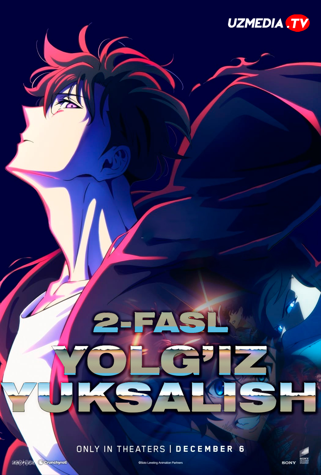 Yolg'iz yuksalish 2-fasl / Yakkaxon